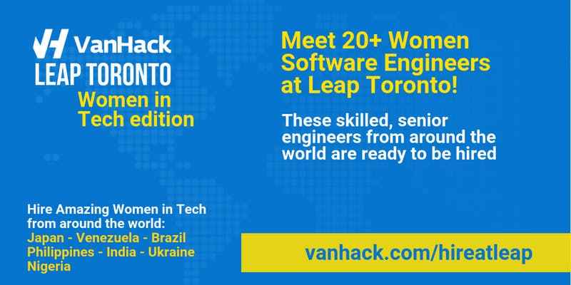 VanHack Leap Toronto. Women in Tech hiring fair Sept. 16 to 18