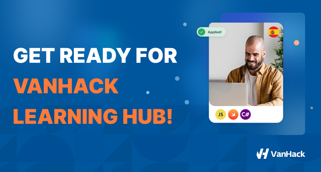 Get Ready for VanHack’s Learning Hub – VanHack Blog | Resources for ...