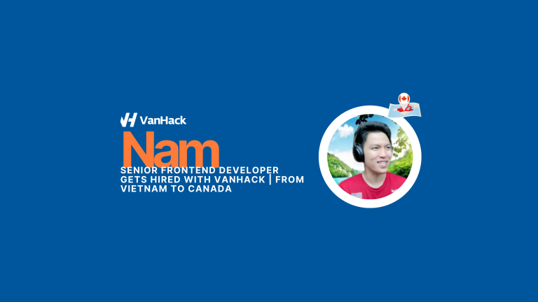 From Vietnam to Canada: Nam’s Journey of Relocation 