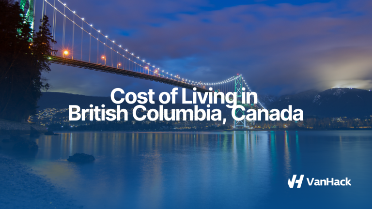Cost of Living in British Columbia, Canada